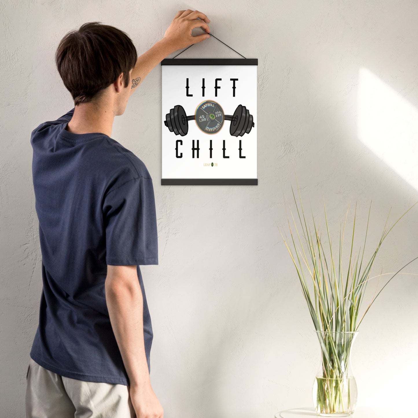 Lift n' Chill Poster with hangers