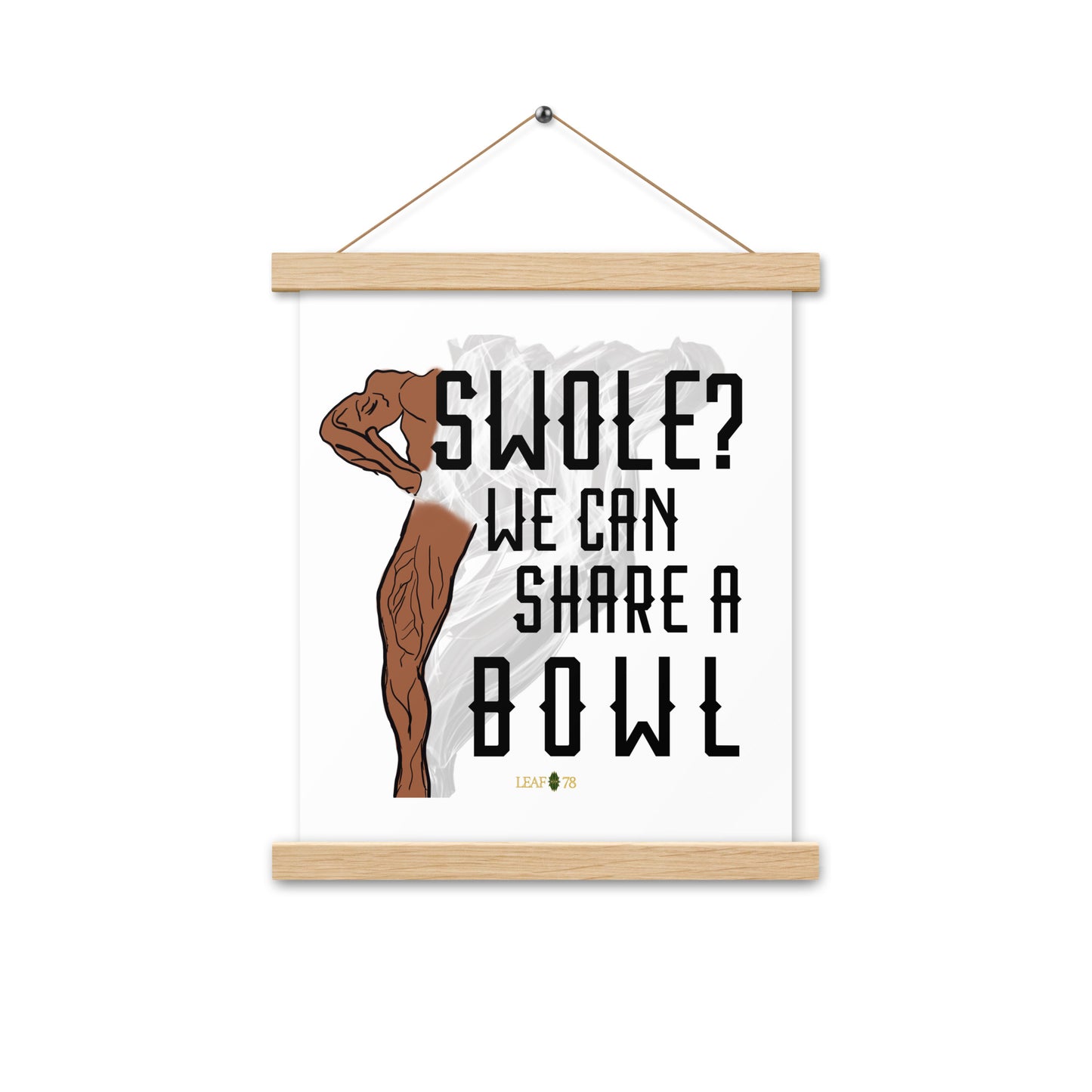 Swole Bowl Poster with hangers