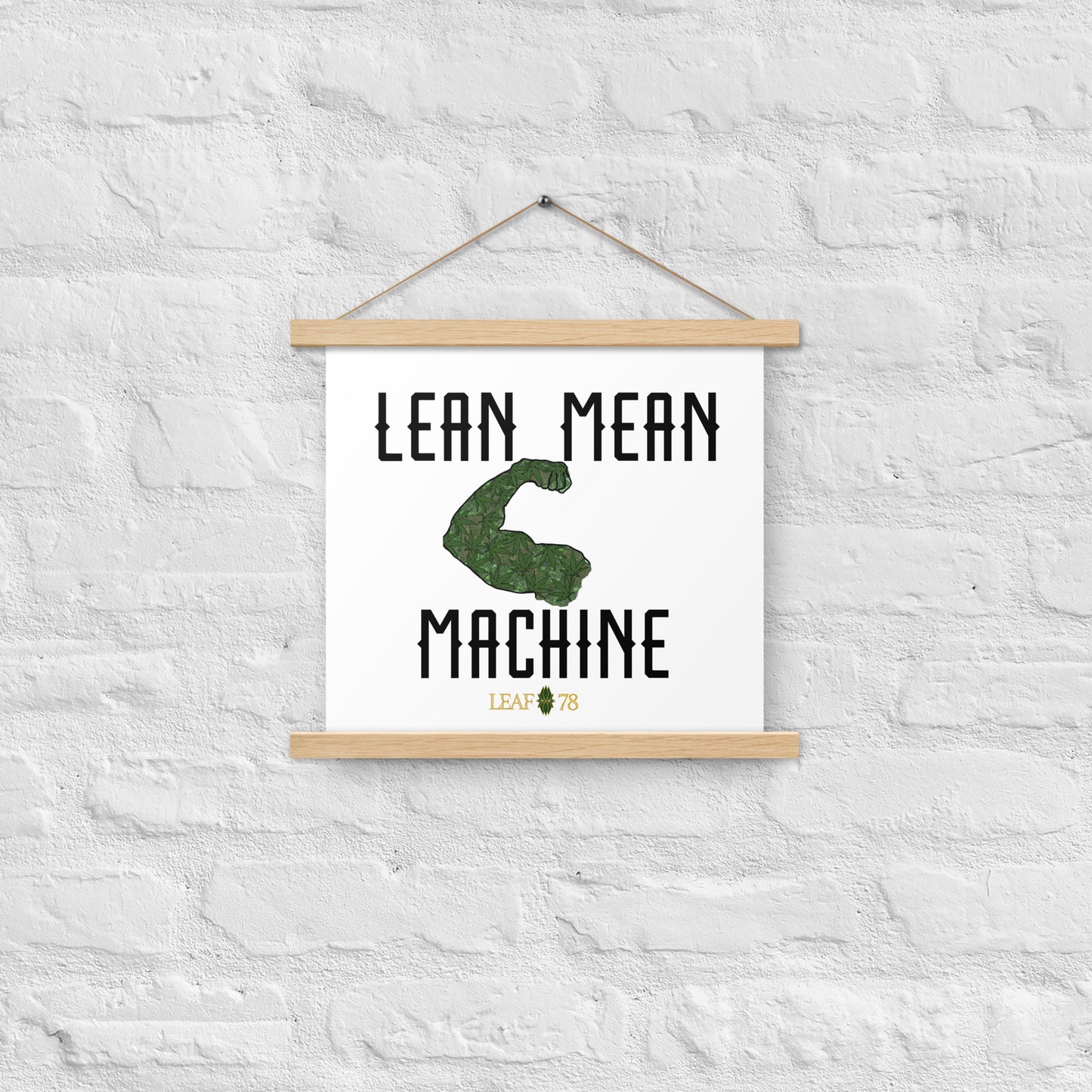 Lean Mean Machine Poster with hangers