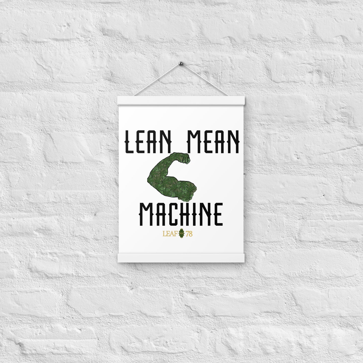 Lean Mean Machine Poster with hangers