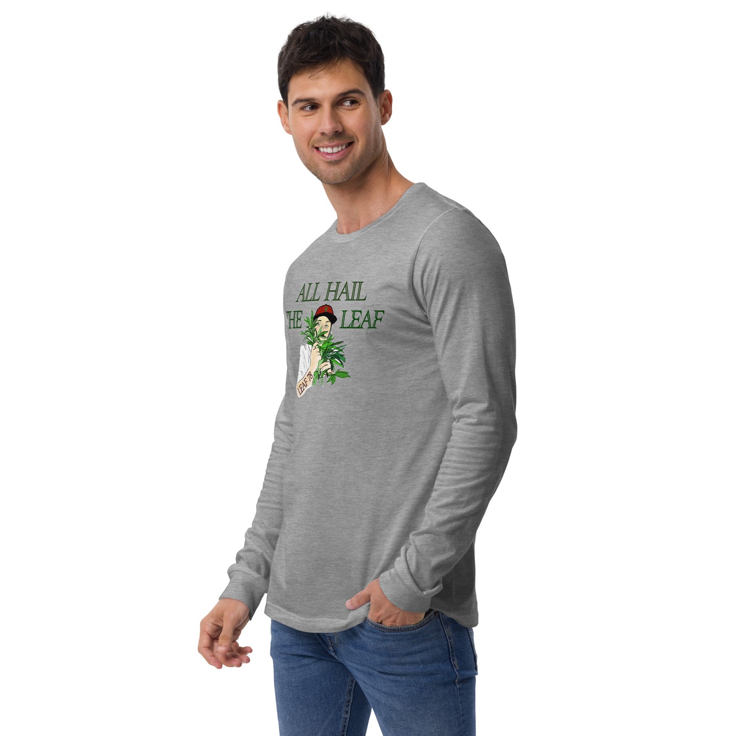 All Hail the Leaf Long Sleeve Tee