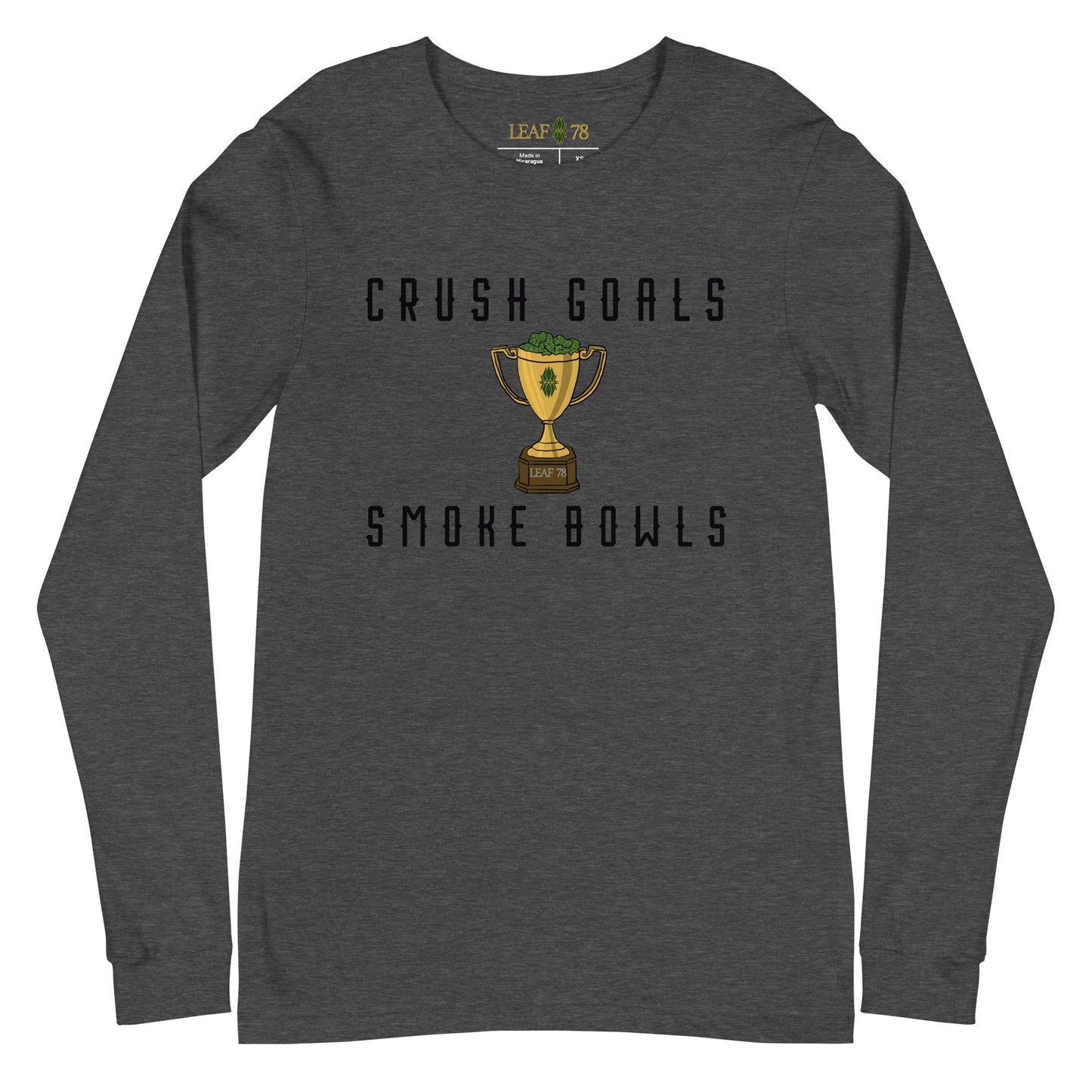 Crush Goals Smoke Bowls Long Sleeve Tee