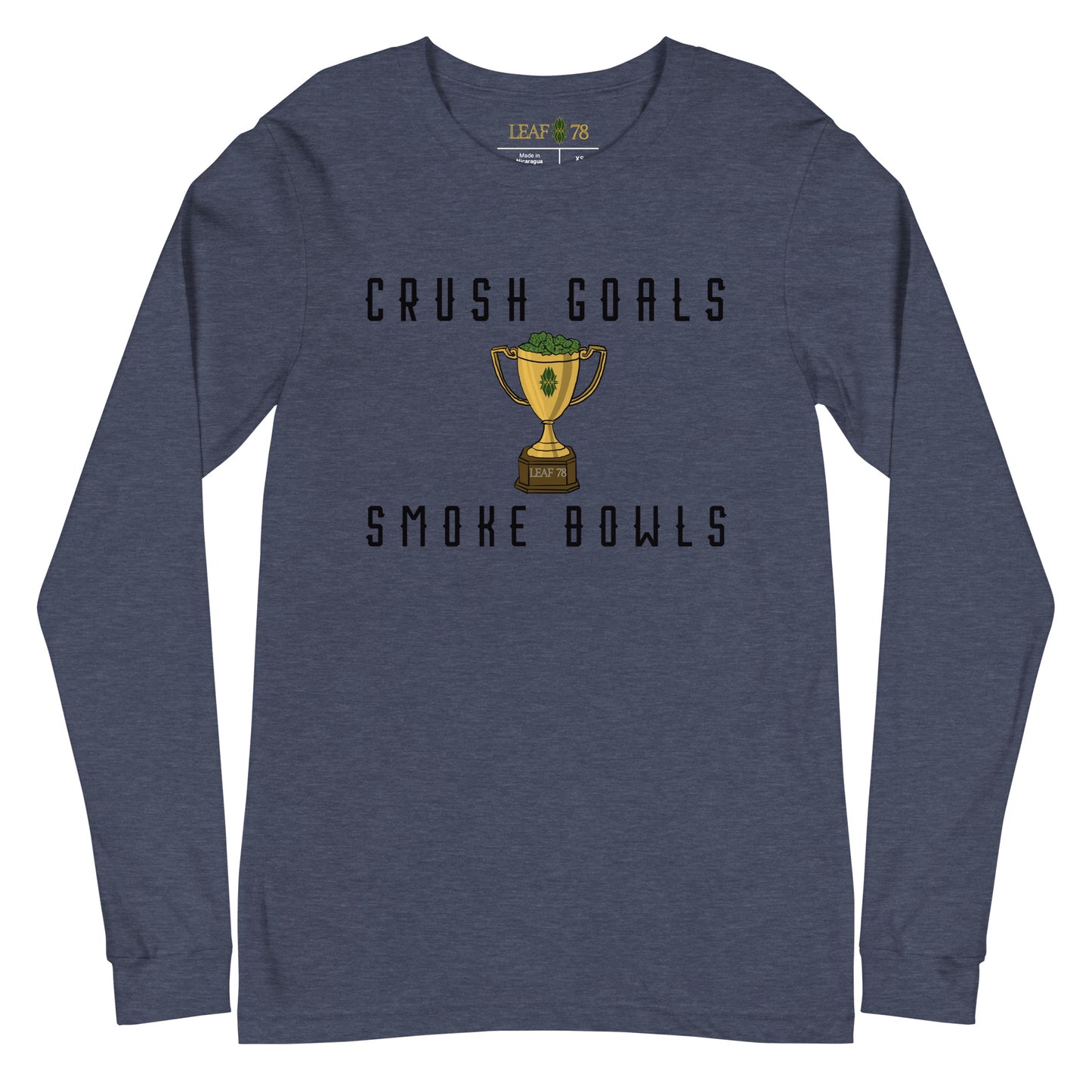 Crush Goals Smoke Bowls Long Sleeve Tee