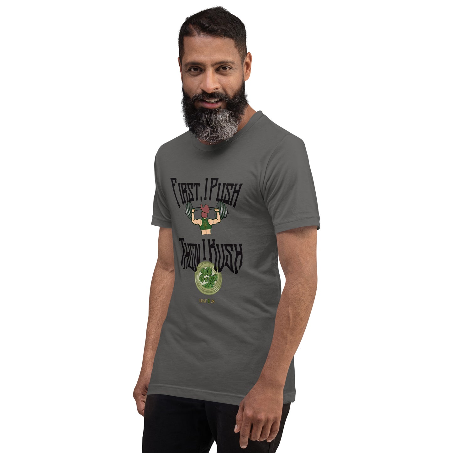 Push Then Kush t-shirt