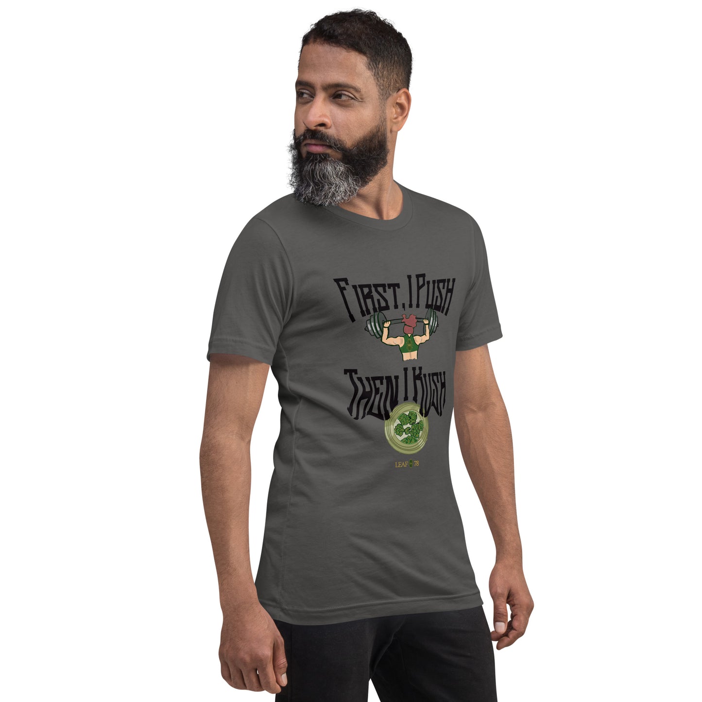 Push Then Kush t-shirt