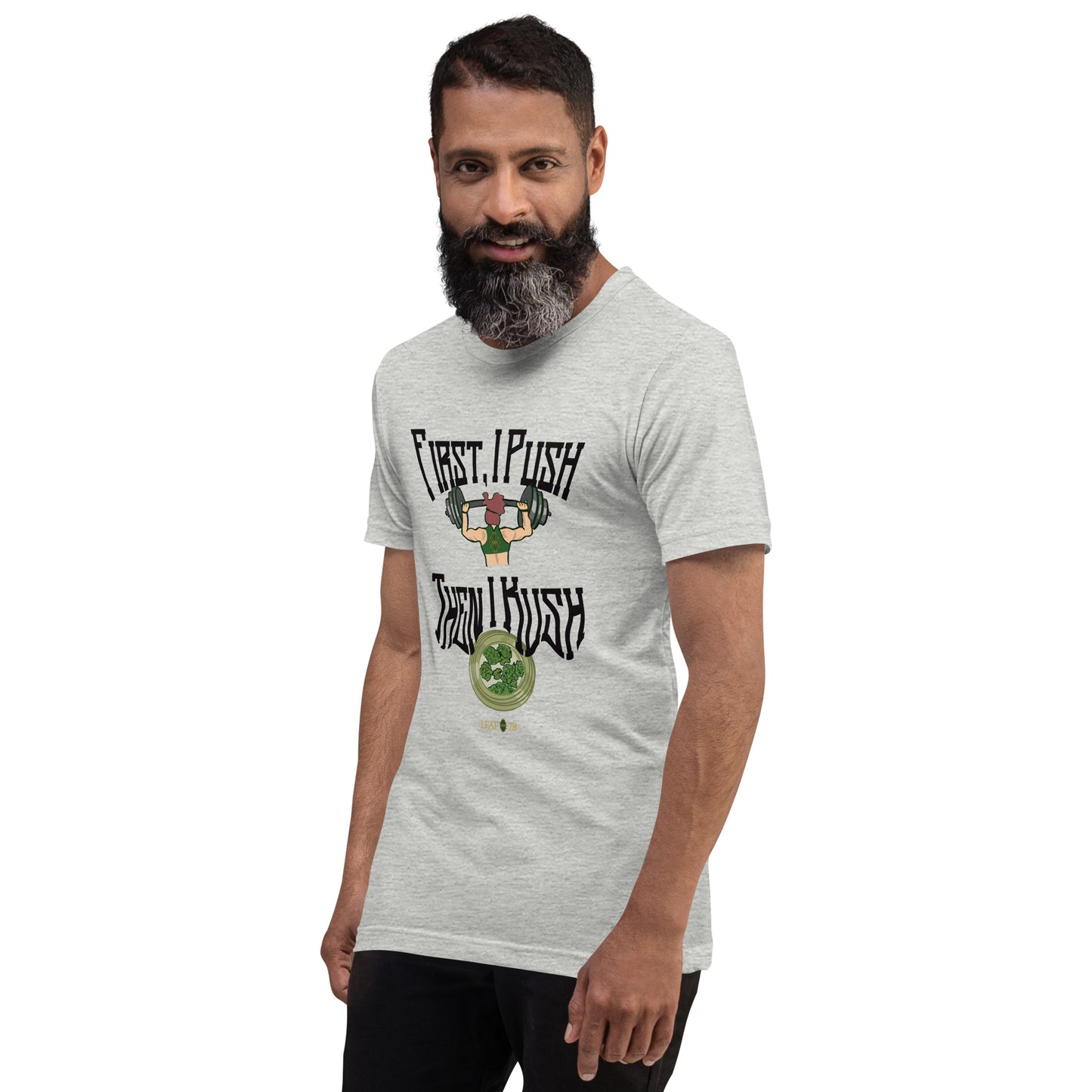 Push Then Kush t-shirt