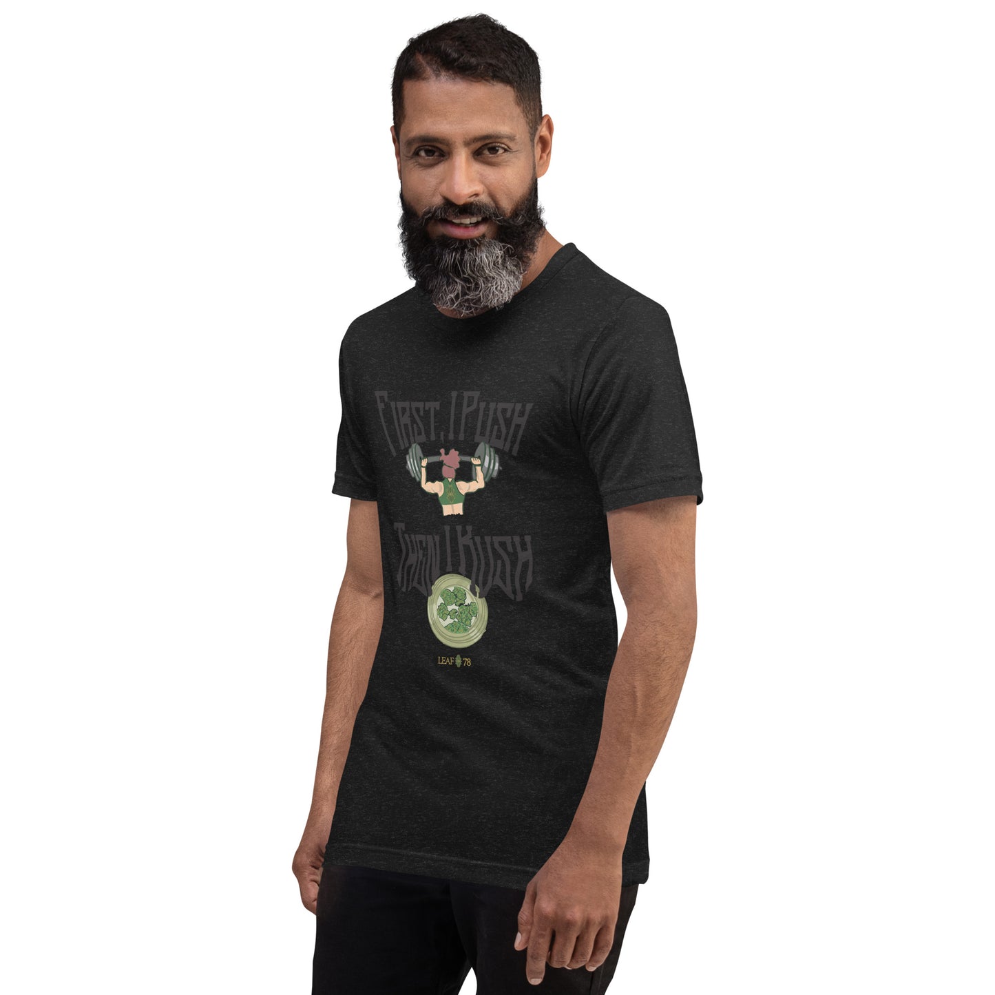 Push Then Kush t-shirt
