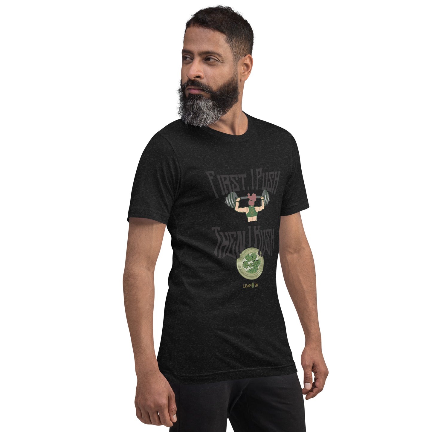 Push Then Kush t-shirt