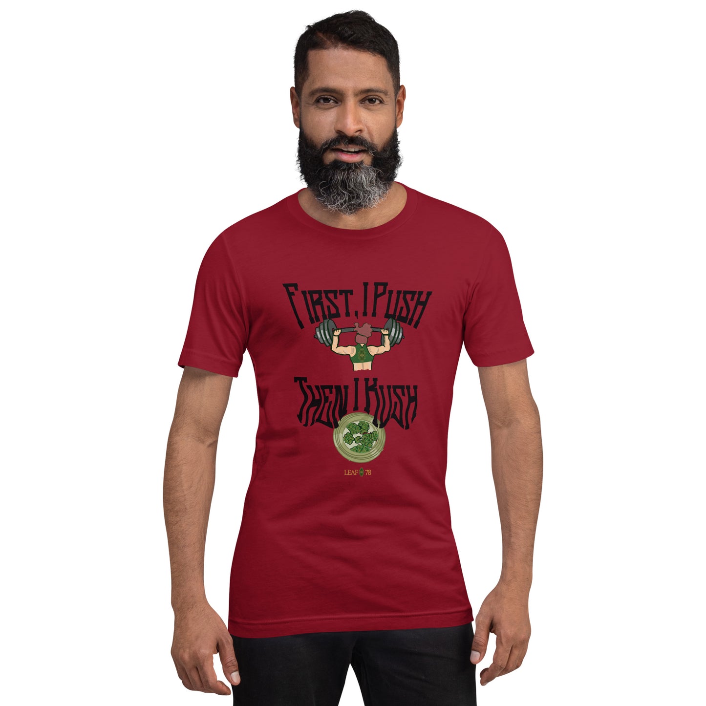 Push Then Kush t-shirt