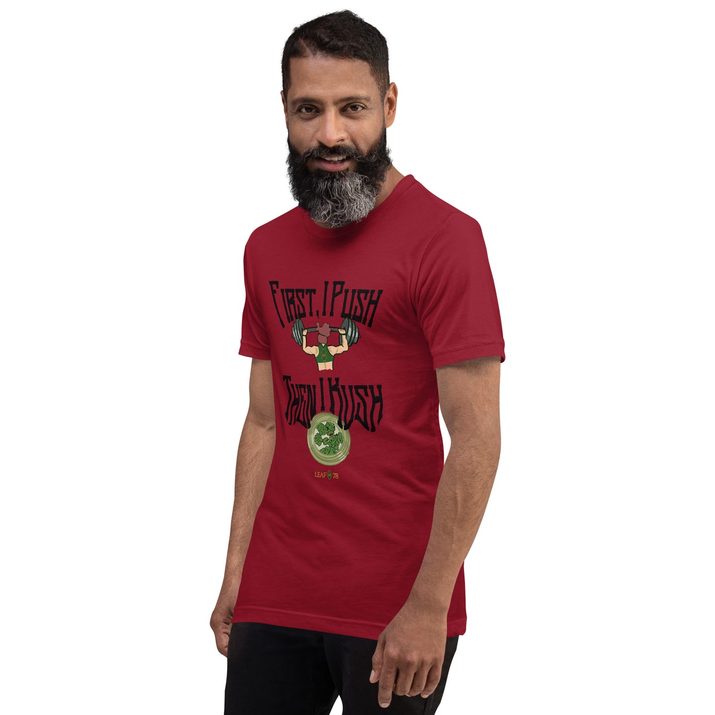 Push Then Kush t-shirt