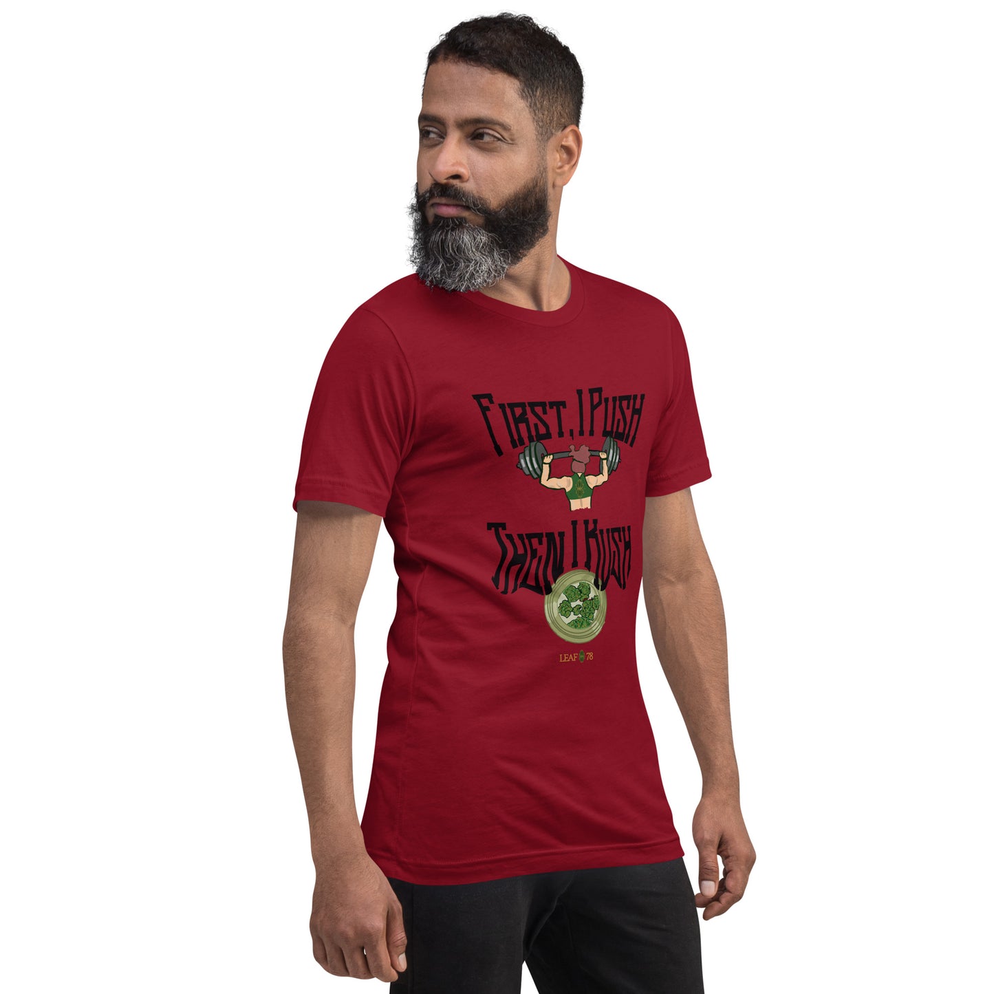 Push Then Kush t-shirt