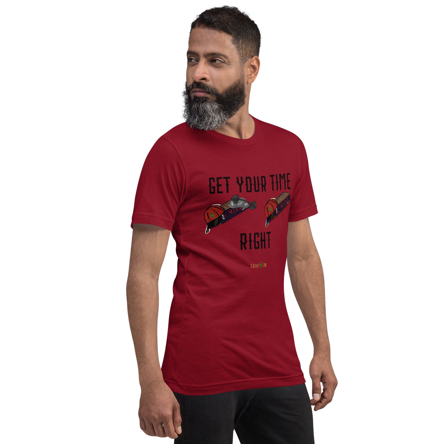 Get Your Time Right t-shirt