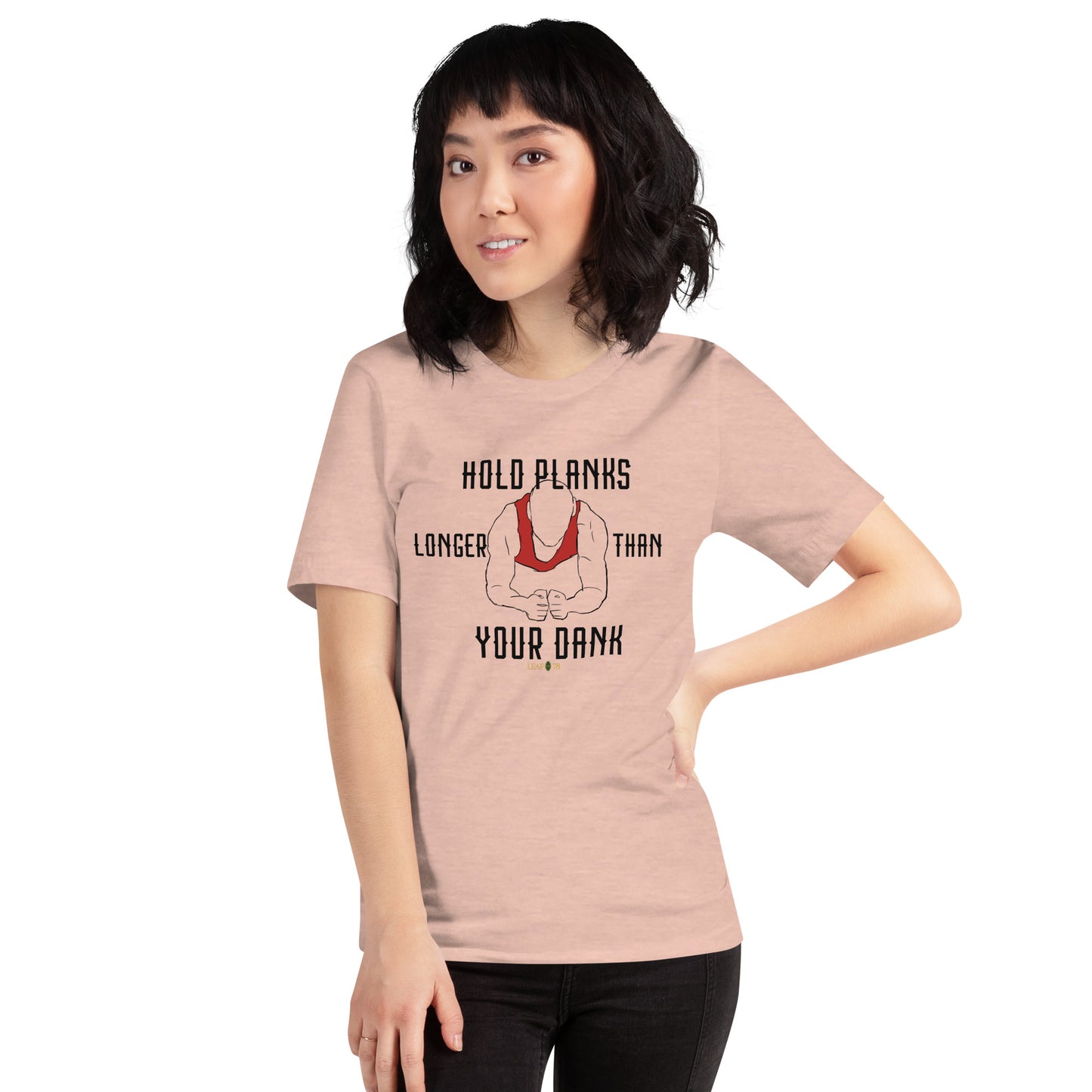 Hold Your Planks t-shirt