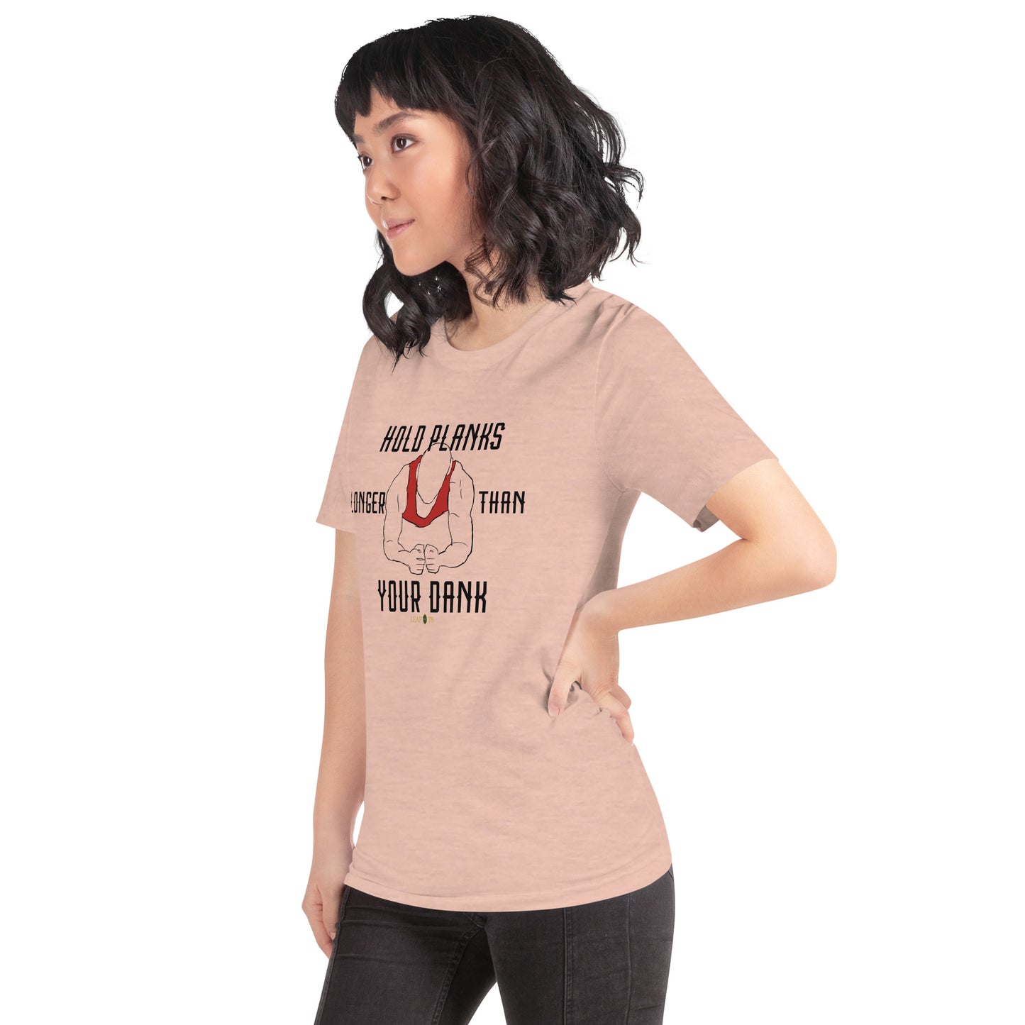 Hold Your Planks t-shirt