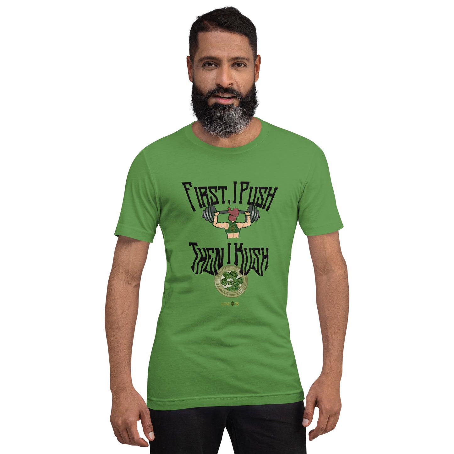 Push Then Kush t-shirt