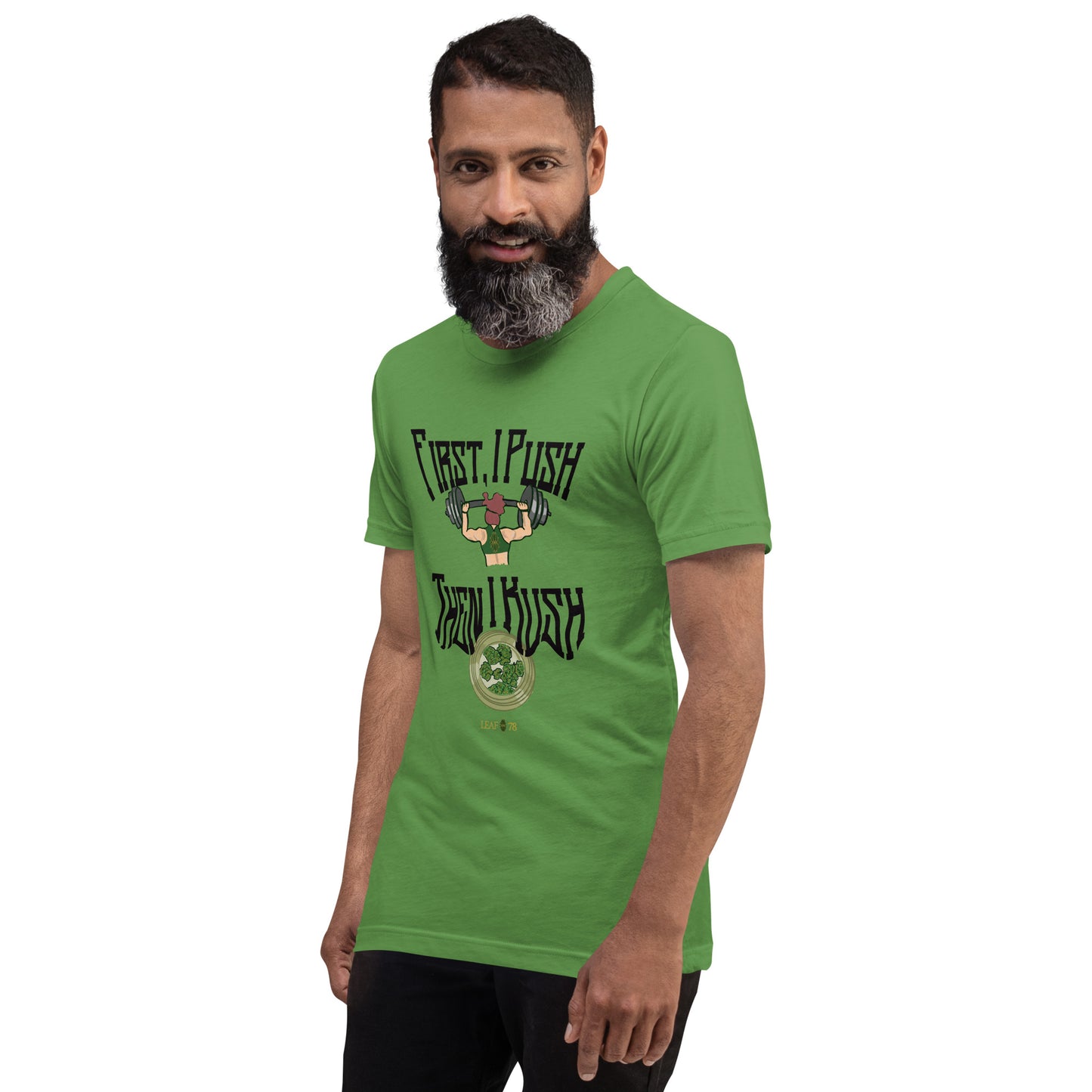 Push Then Kush t-shirt
