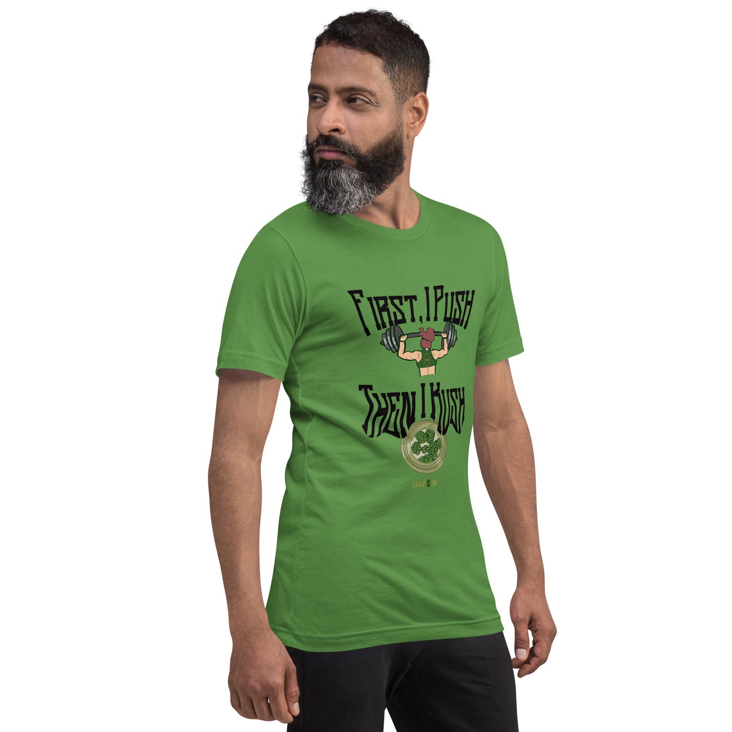 Push Then Kush t-shirt