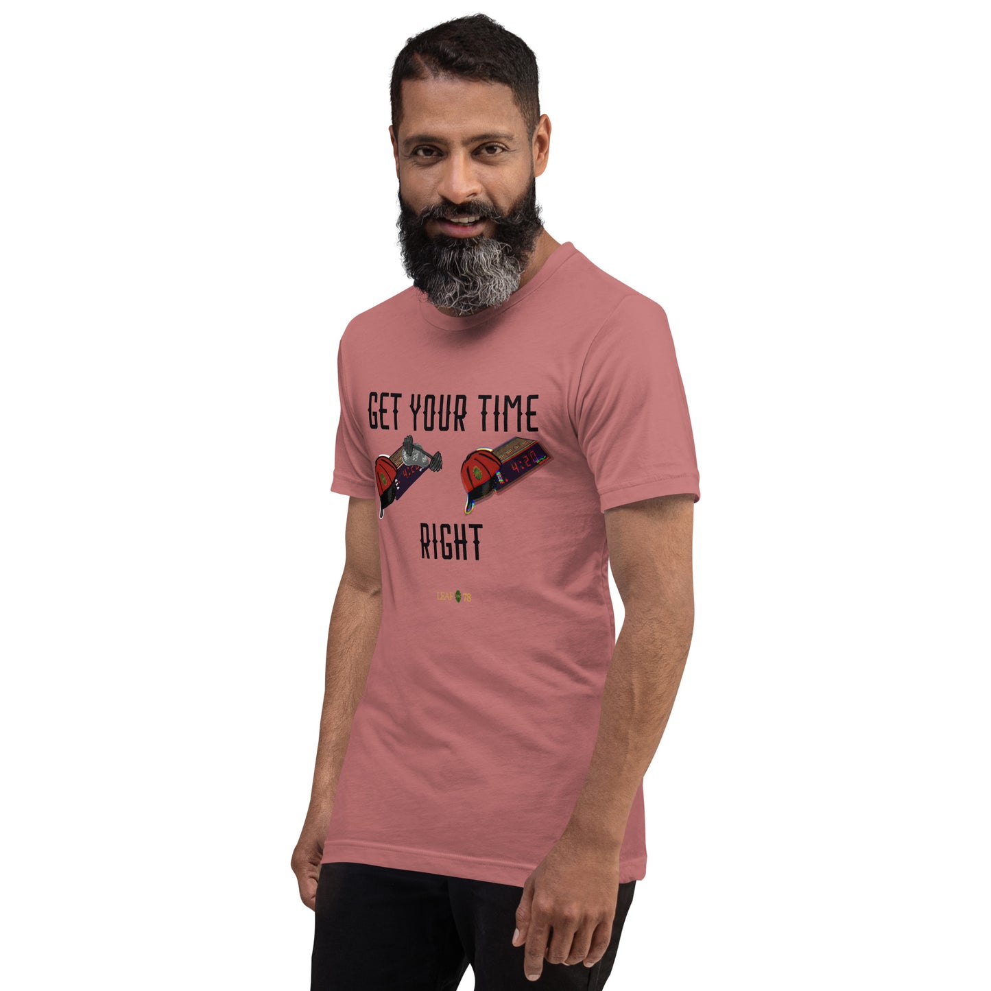 Get Your Time Right t-shirt