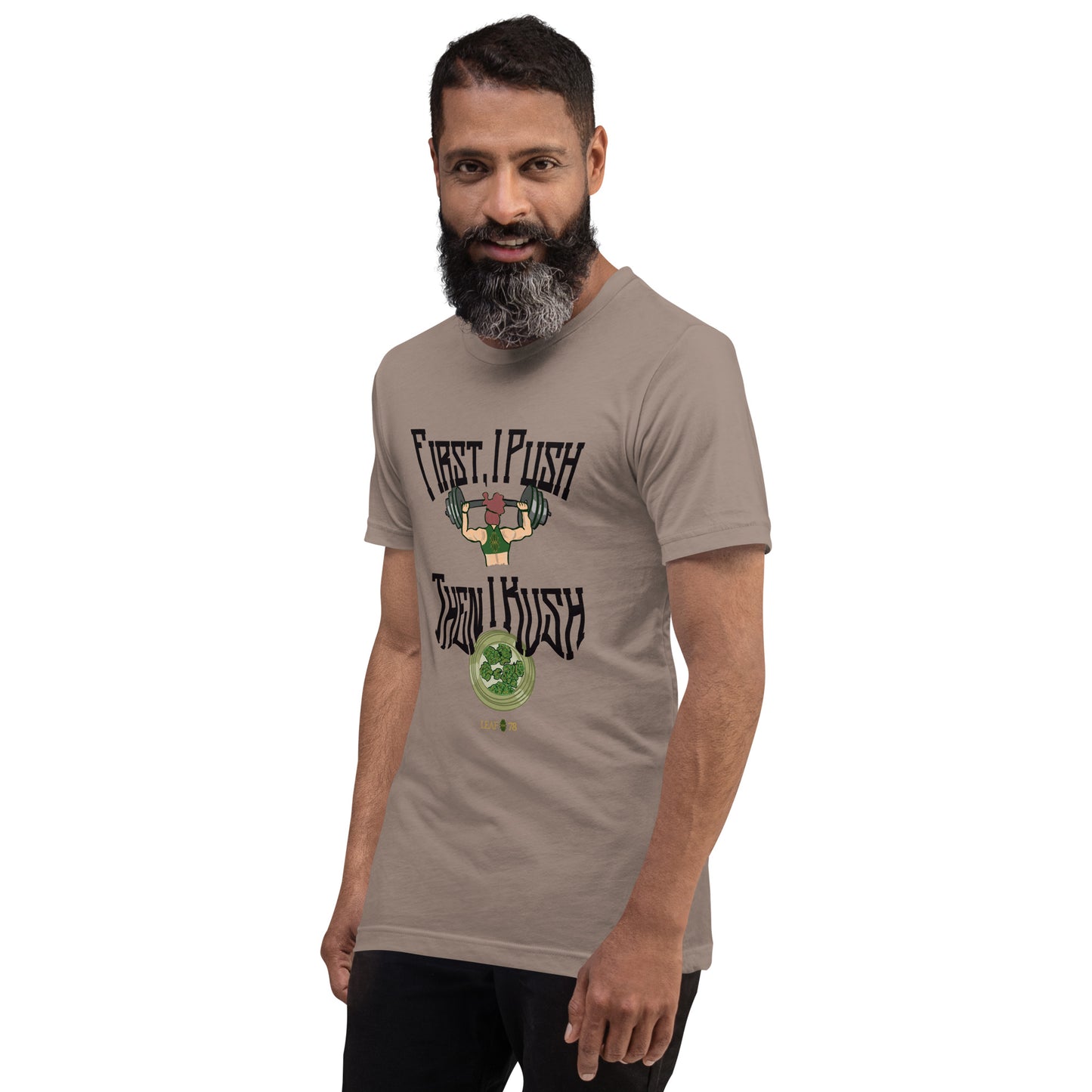 Push Then Kush t-shirt