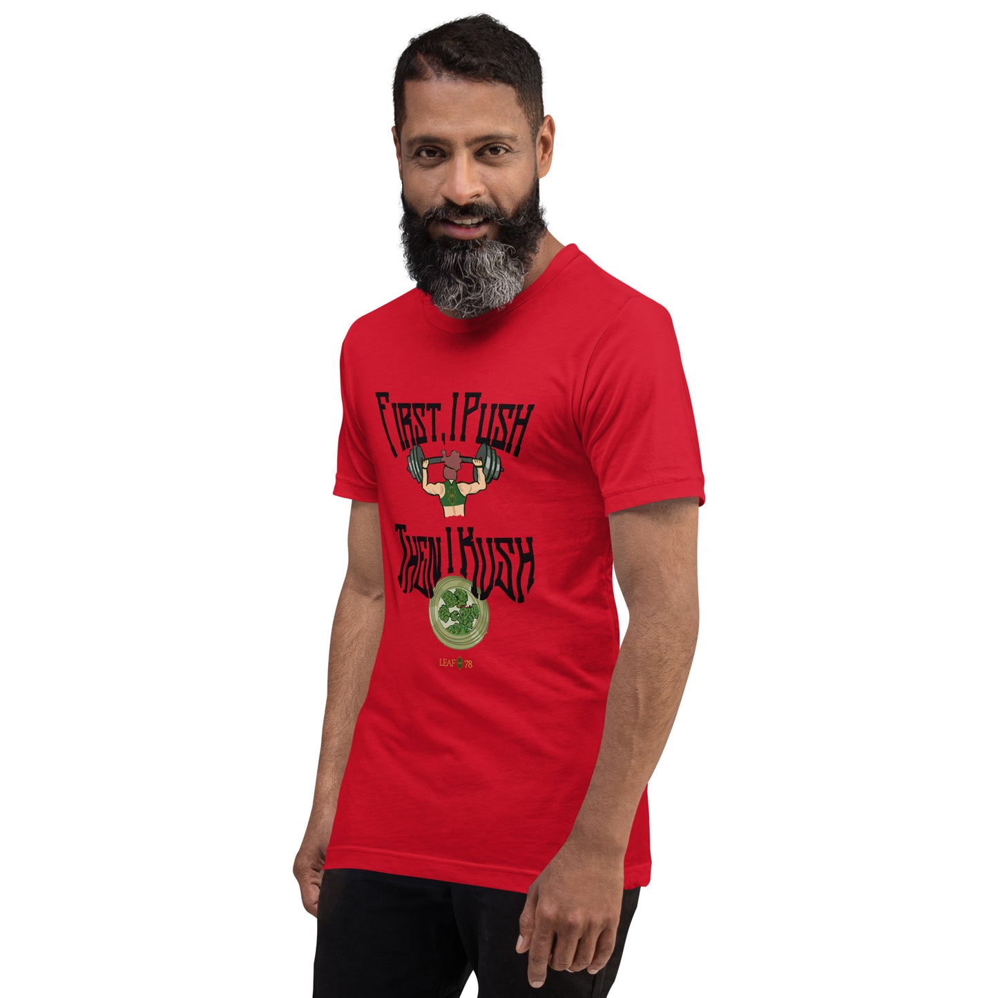 Push Then Kush t-shirt