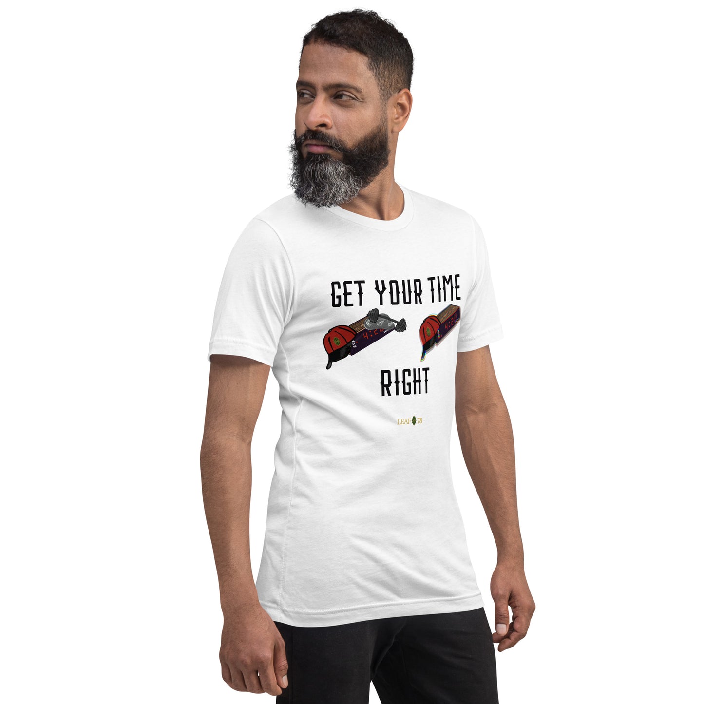 Get Your Time Right t-shirt