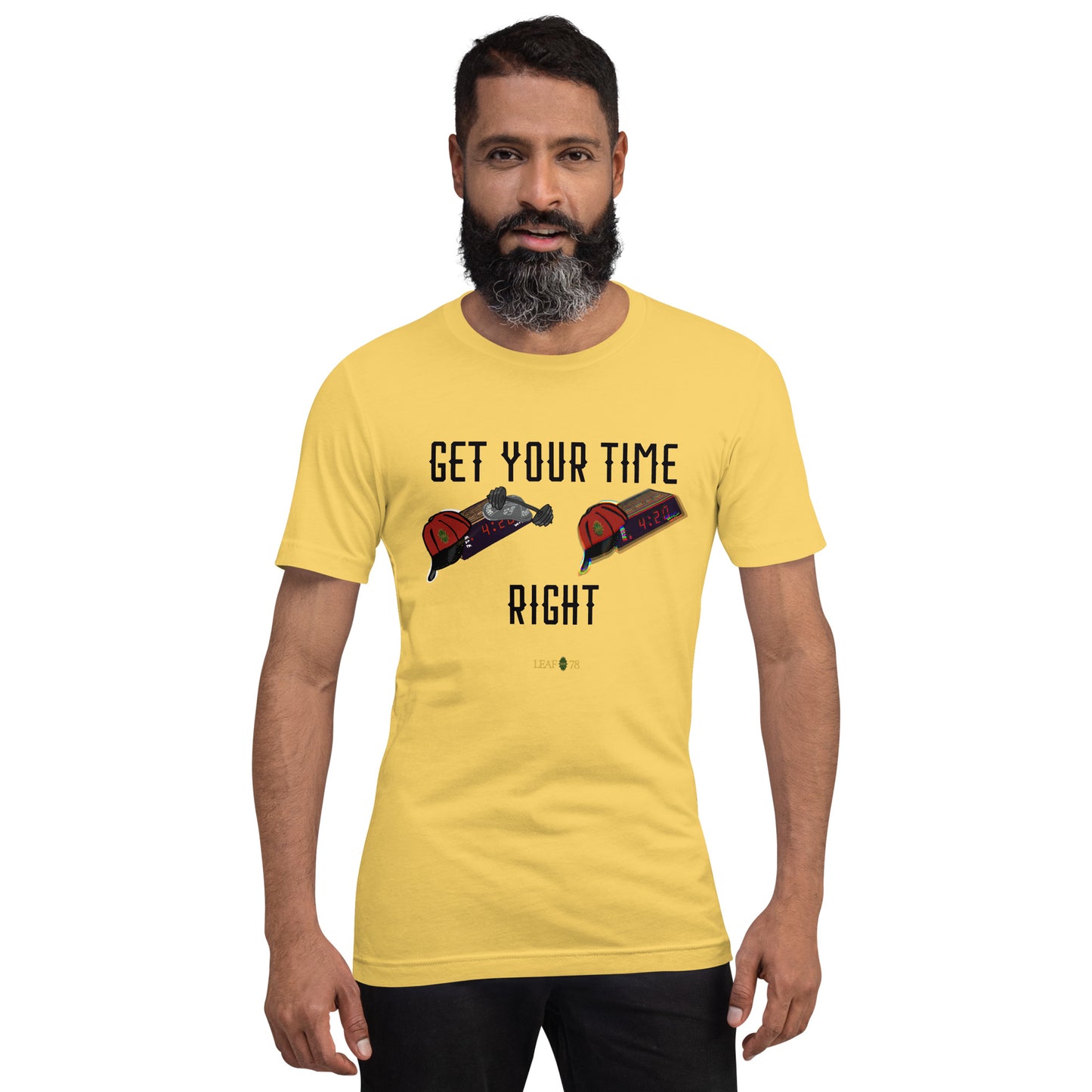 Get Your Time Right t-shirt