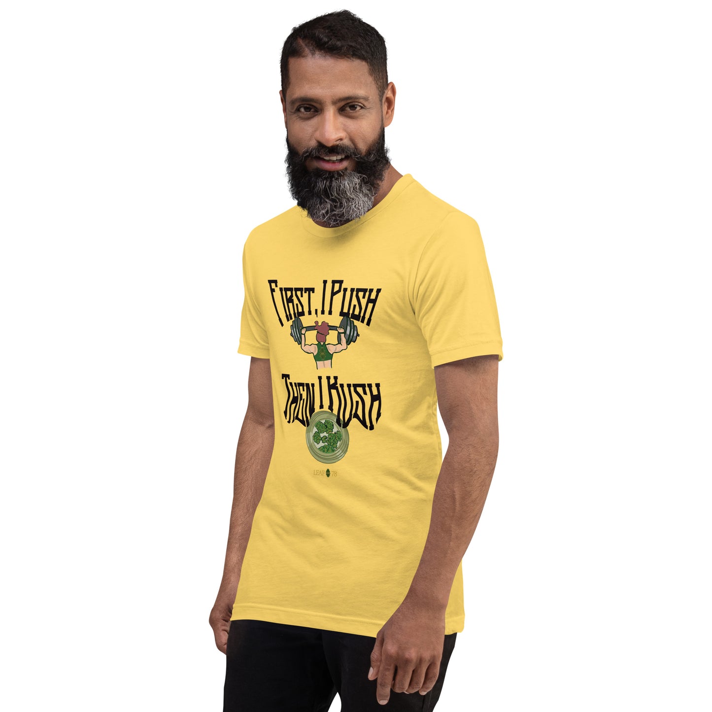 Push Then Kush t-shirt