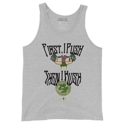 Push Then Kush Tank Top