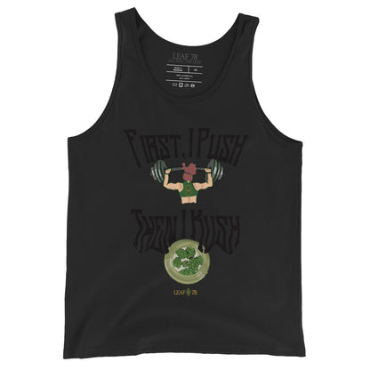 Push Then Kush Tank Top