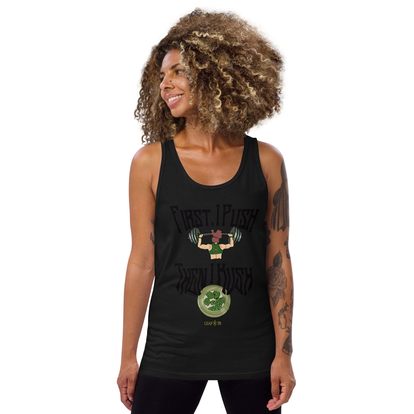 Push Then Kush Tank Top