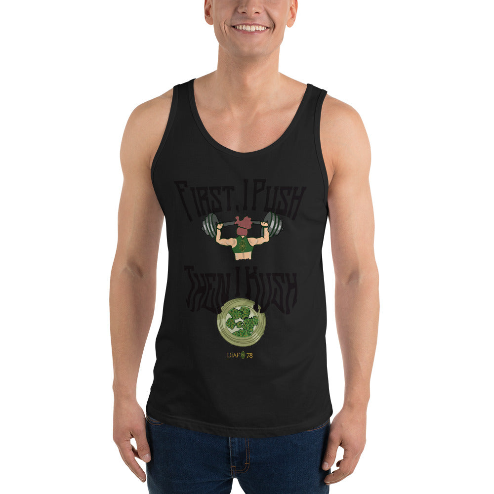 Push Then Kush Tank Top