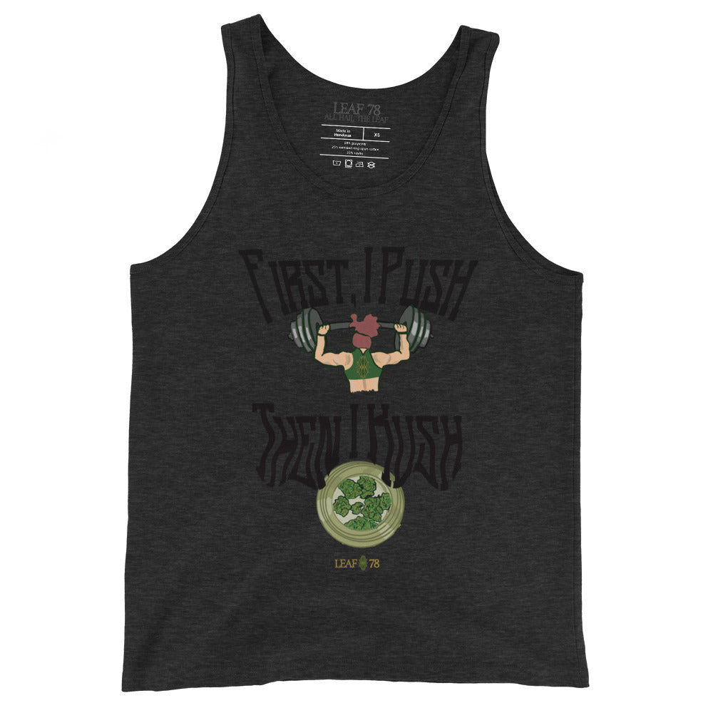 Push Then Kush Tank Top