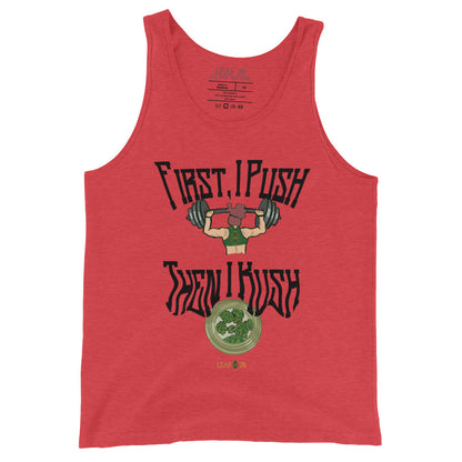 Push Then Kush Tank Top