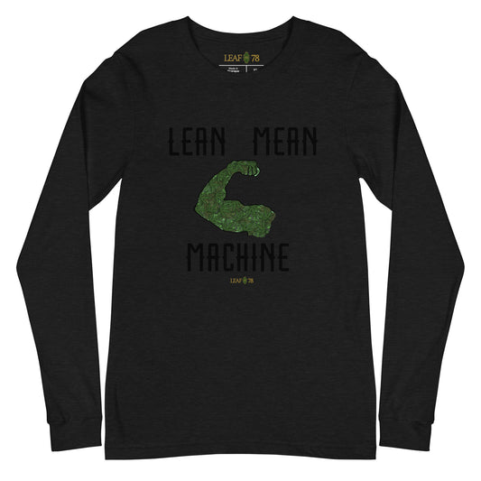 Lean Mean Machine Long Sleeve Tee
