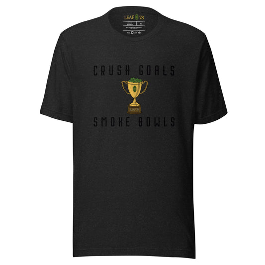 Crush Goals Smoke Bowls t-shirt